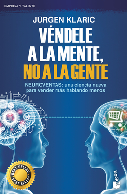 Véndele a la Mente, No a la Gente - Klaric Jürgen
