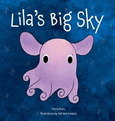 Lila's Big Sky - Maria Pinto