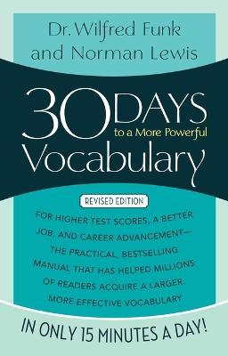 30 Days to a More Powerful Vocabulary - Norman Lewis