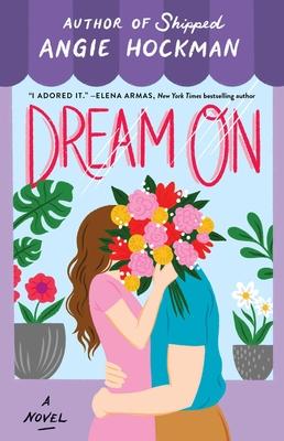 Dream on - Angie Hockman