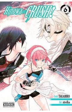 Poza produsului Hinowa Ga Crush!, Vol. 6 - Takahiro