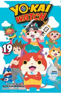 Yo-Kai Watch, Vol. 19: Volume 19 - Noriyuki Konishi