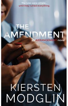 The Amendment - Kiersten Modglin