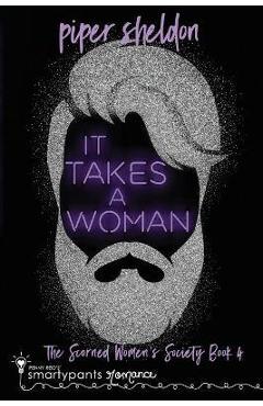 Poza produsului It Takes a Woman - Smartypants Romance