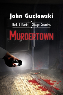 Murdertown - John Guzlowski