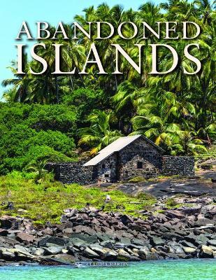 Abandoned Islands - Claudia Martin