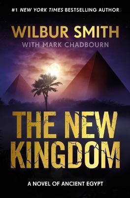 New Kingdom: New Kingdom - Wibur Smith