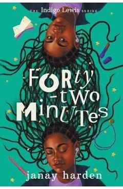 Poza produsului Forty-two Minutes: The Indigo Lewis Series - Janay Harden