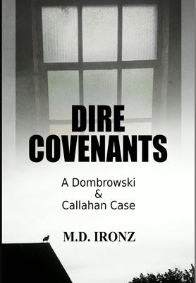Dire Covenants - M. D. Ironz