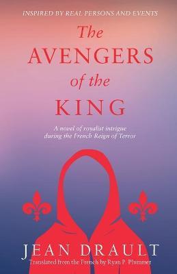 The Avengers of the King - Jean Drault