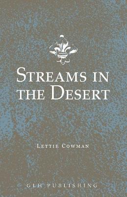 Streams in the Desert - Lettie Cowman