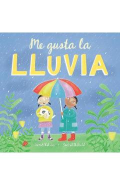 Coperta cărții 'Me Gusta La Lluvia - Sarah Nelson'