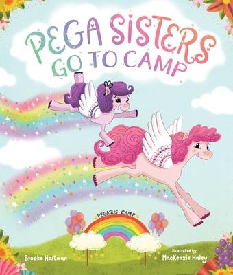 Pega Sisters Go to Camp - Brooke Hartman