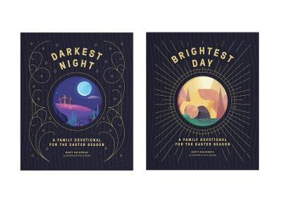 Darkest Night Brightest Day: A Family Devotional for the Easter Season - Marty Machowski