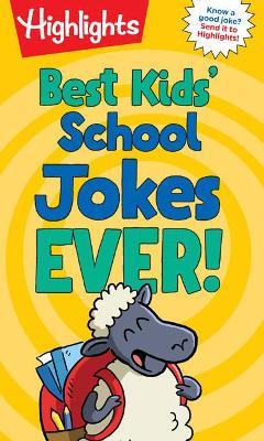 Best Kids' School Jokes Ever! - Highlights
