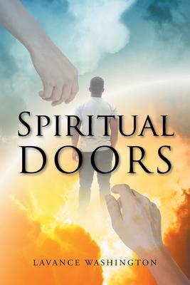 Spiritual Doors - Lavance Washington