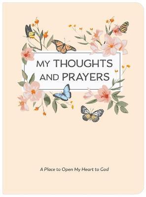 My Thoughts and Prayers (Journal with Prayers and Bible Verses) - New Seasons