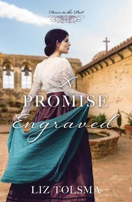 A Promise Engraved: Volume 8 - Liz Tolsma