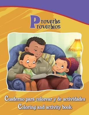 Proverbios, Proverbs: Bilingual Coloring and Activity Book - Agnes De Bezenac