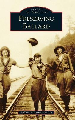 Preserving Ballard - Ballard Historical Society
