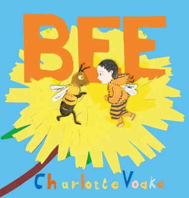 Bee - Charlotte Voake