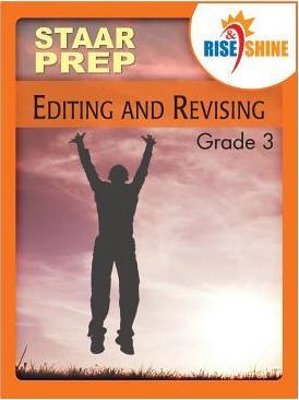 Rise & Shine STAAR Prep Editing & Revising Grade 3 - Suzanne E. Borner