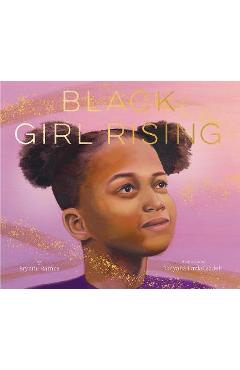 Coperta cărții 'Black Girl Rising - Brynne Barnes'