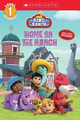 Home on the Ranch (Dino Ranch) - Shannon Penney