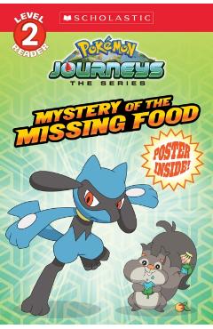 Mystery of the Missing Food (Pokémon: Scholastic Reader, Level 2) - Scholastic