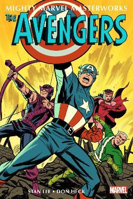 Mighty Marvel Masterworks: The Avengers Vol. 2: The Old Order Changeth - Stan Lee