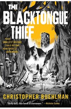 The Blacktongue Thief - Christopher Buehlman