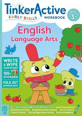Tinkeractive Early Skills English Language Arts Workbook Ages 3+ - Kate Avino