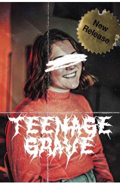 Teenage Grave - Sam Richard