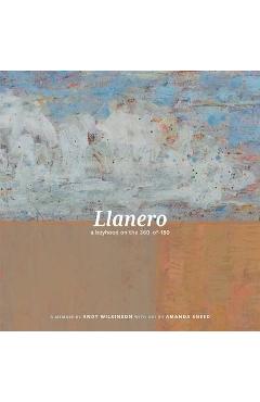 Poza produsului Llanero: a boyhood on the 360-of-180 - Andy Wilkinson