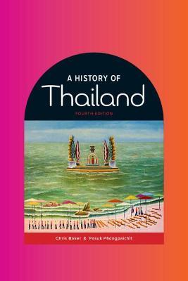 A History of Thailand - Chris Baker