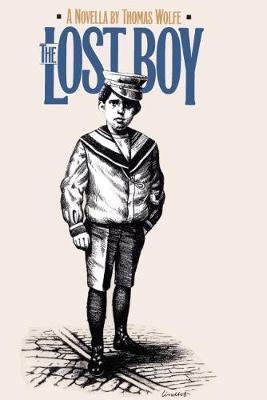 Lost Boy: A Novella - Thomas Wolfe