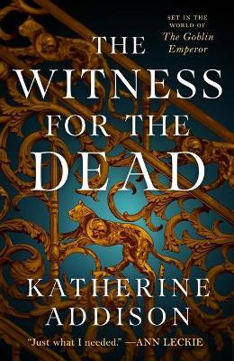 The Witness for the Dead - Katherine Addison