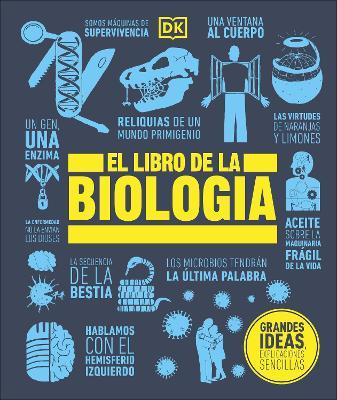 El Libro de la Biología (the Biology Book) - Dk