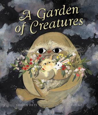 A Garden of Creatures - Sheila Heti