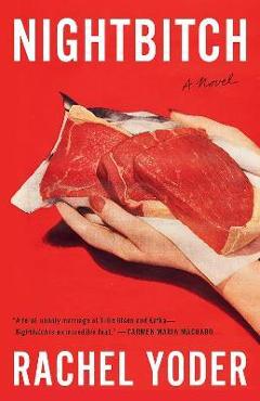 Poza produsului Nightbitch - Rachel Yoder