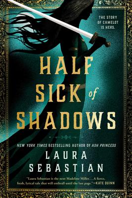 Half Sick of Shadows - Laura Sebastian