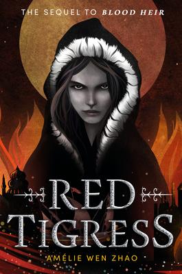 Red Tigress - Amélie Wen Zhao