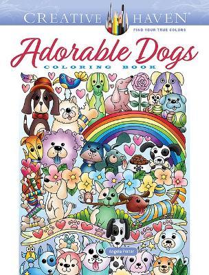 Creative Haven Adorable Dogs Coloring Book - Angela Porter