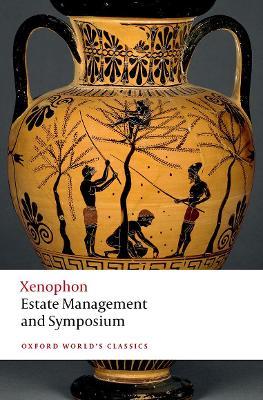Estate Management and Symposium - Xenophon