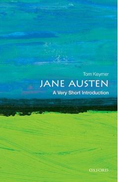 Jane Austen: A Very Short Introduction - Tom Keymer