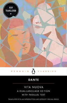 Vita Nuova: A Dual-Language Edition with Parallel Text - Dante Alighieri