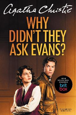 Why Didn't They Ask Evans? [Tv Tie-In] - Agatha Christie