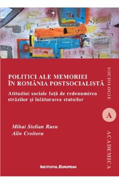 Coperta cărții 'Politici ale memoriei în România postsocialistă - Mihai Stelian Rusu, Alin Croitoru'