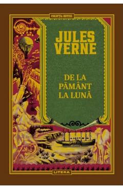 Coperta cărții 'De la pamant la luna - Jules Verne'