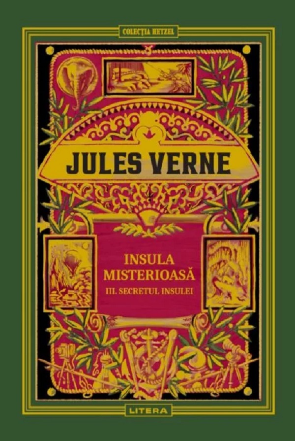 Insula misterioasa Vol.3: Secretul insulei - Jules Verne